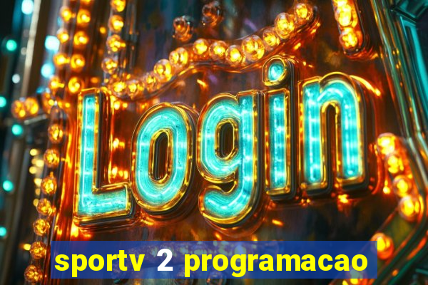 sportv 2 programacao